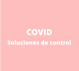 COVID Soluciones de control